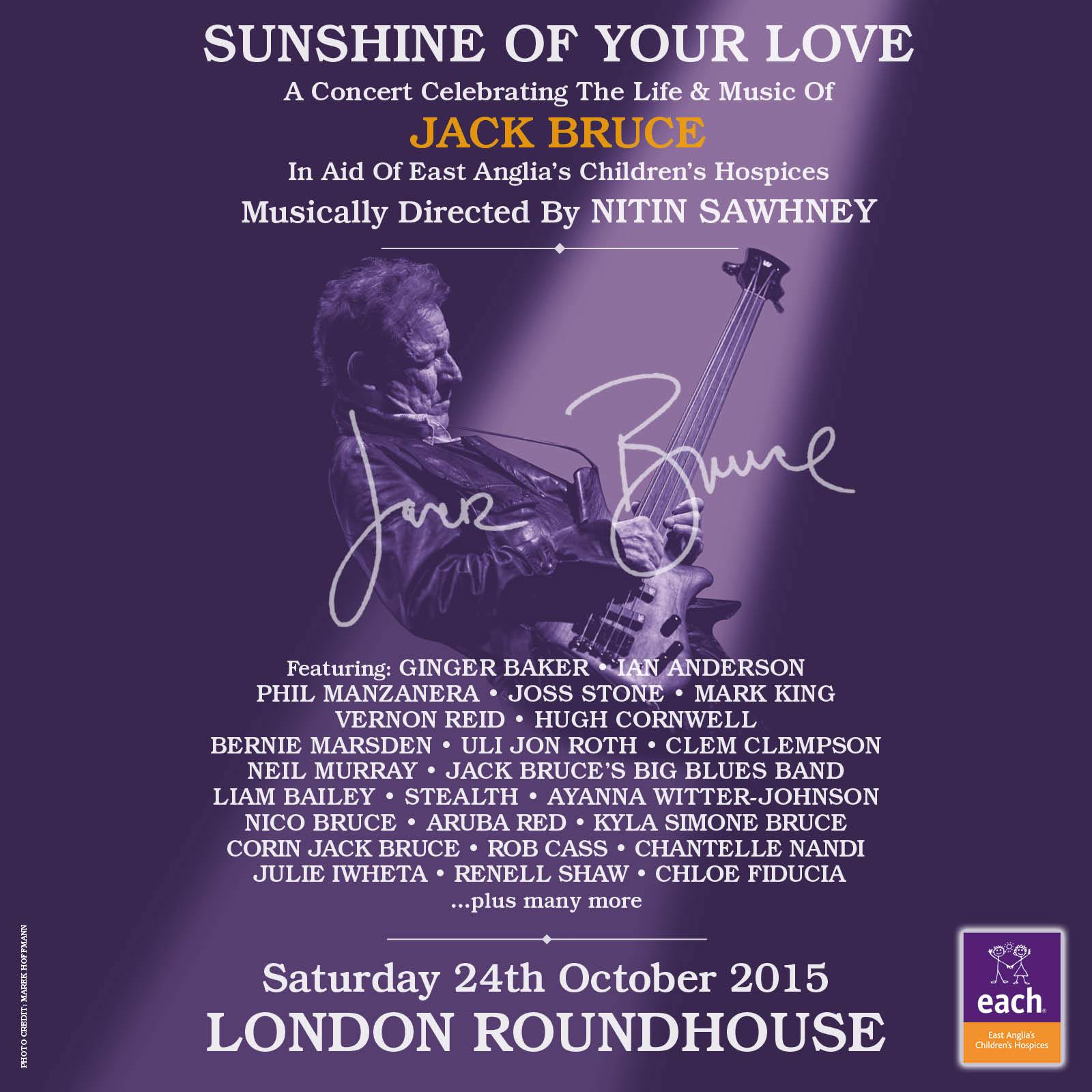 SUNSHINE OF YOUR LOVE - A Concert Celebrating The Life & Music Of JACK BRUCE 